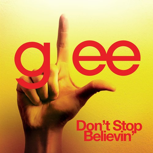 Don't Stop Believin'