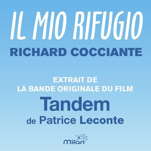 Il Mio Rifugio (Original Motion Picture Soundtrack from Tandem)