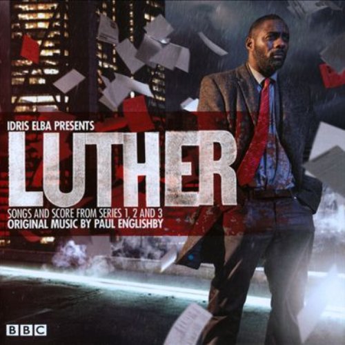 Luther: Songs and Score from Series 1, 2 and 3