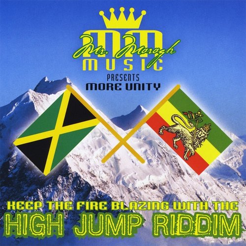 More Unity - High Jump Riddim