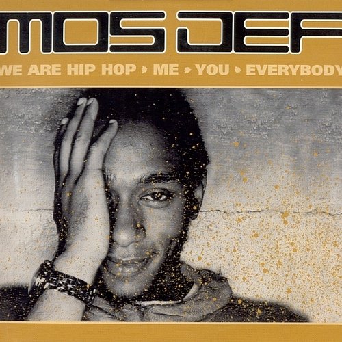 We Are Hip Hop. Me. You. Everybody (disc 3)