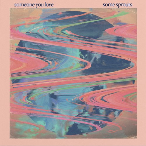 Someone You Love - Single