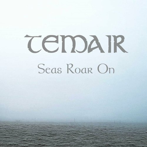 Seas Roar On - Single