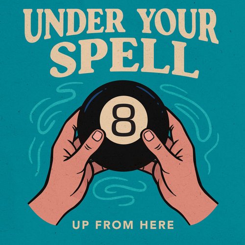 Under Your Spell