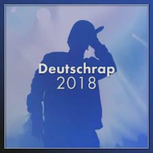 Deutschrap 2018