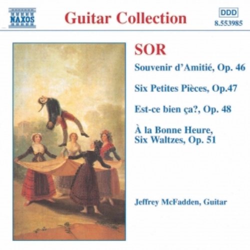 SOR: Souvenir d'Amitie / 6 Petites Pieces, Op. 47