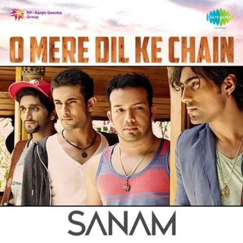 O Mere Dil Ke Chain - Sanam