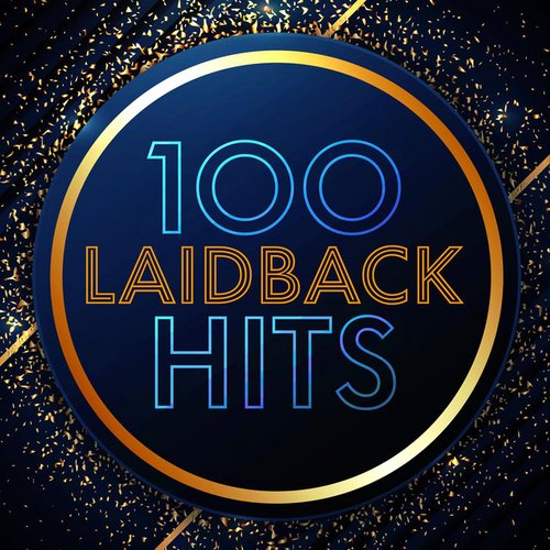 100 Laidback Hits