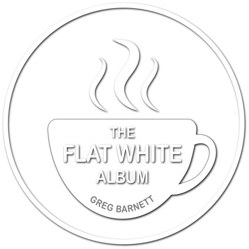 The Flat White Album