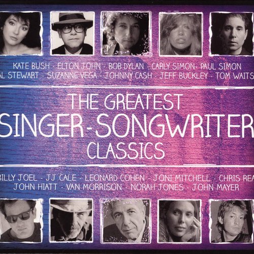 The Greatest Singer-Songwriter Classics