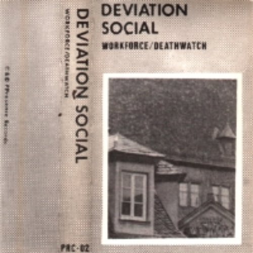 Workforce / Deathwatch