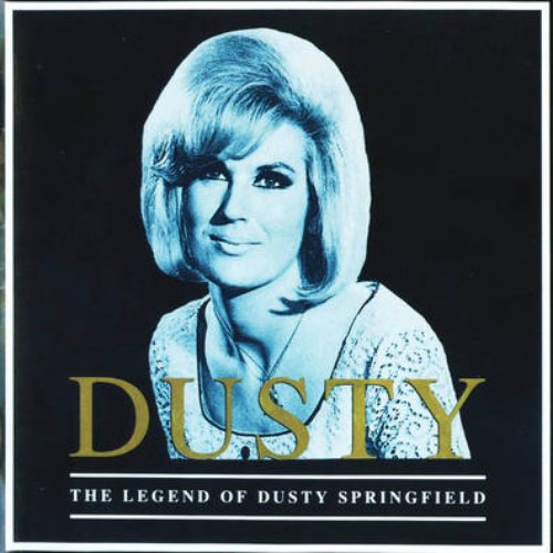 Dusty: The Legend of Dusty Springfield