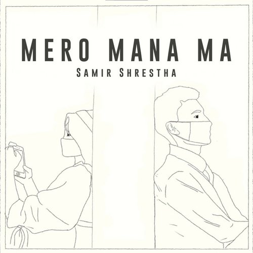 Mero Mana Ma