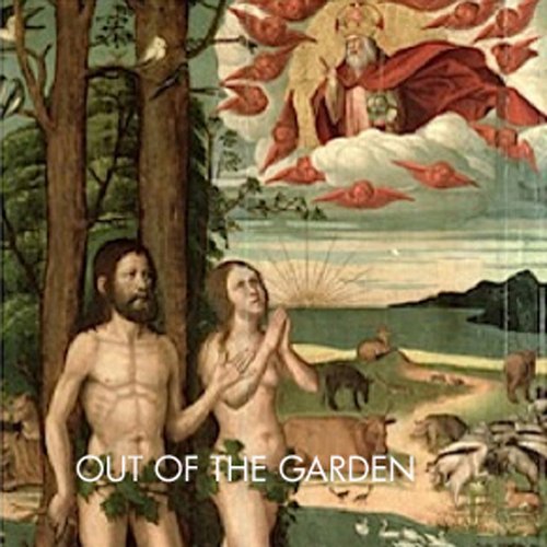 Out of the Garden