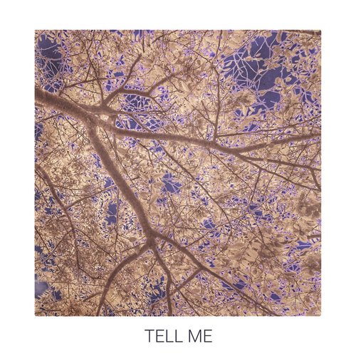 Tell Me