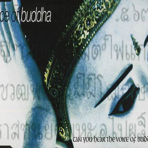 Can You Hear The Voice Of Buddha?