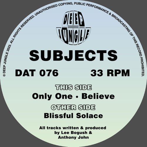Blissful Solace / Only One / Believe