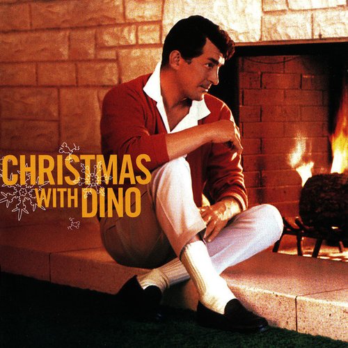 Christmas With Dino! A Dean Martin Christmas!