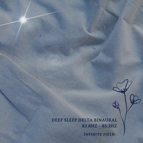 Deep Sleep Delta Binaural 83.8Hz - 85.2Hz