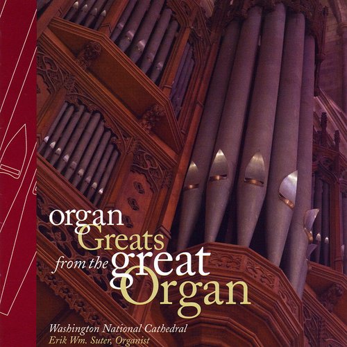 Organ Greats from the Great Organ