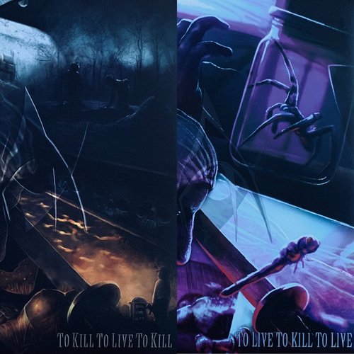 To Kill to Live to Kill [Explicit]
