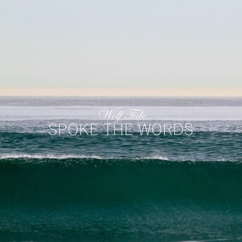 Spoke the Words - Single