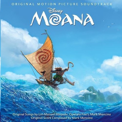 Moana (Original Motion Picture Soundtrack)