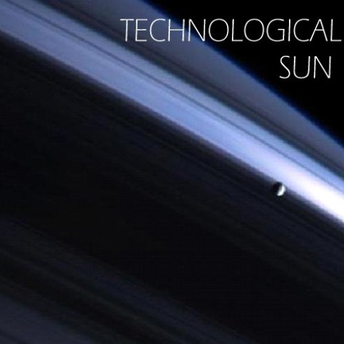 Technological Sun