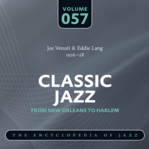 Classic Jazz - The World’s Greatest Jazz Collection 1917-1932: Vol. 57