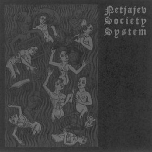 Netjajev Society System