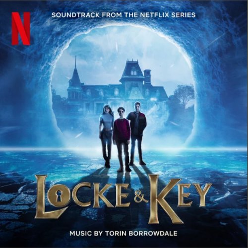 Locke & Key: S3 (Soundtrack from the Netflix Series)
