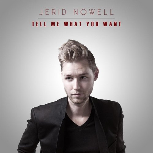 Tell Me What You Want