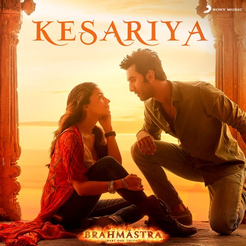 Kesariya (From “Brahmastra”)