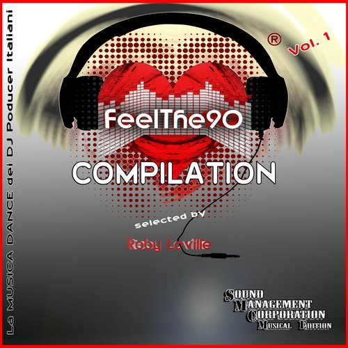 Feel The 90 Compilation, Vol.1