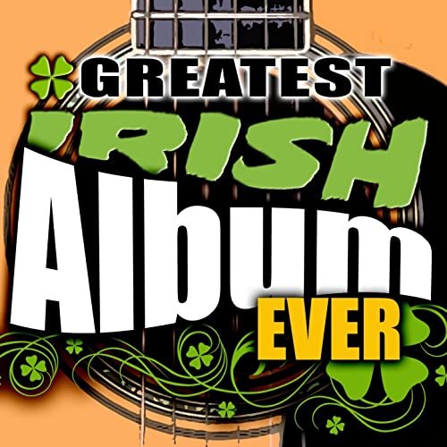 The Greatest Irish Album Ever