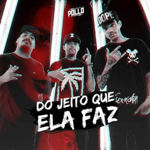 Do Jeito Que Ela Faz - Single