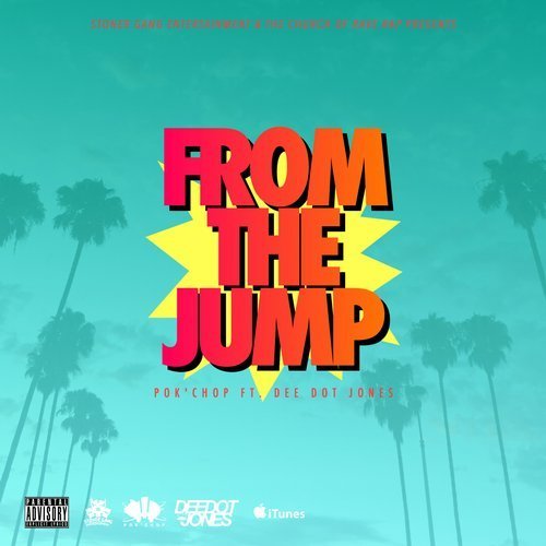 From the Jump (feat. Dee Dot Jones) - Single