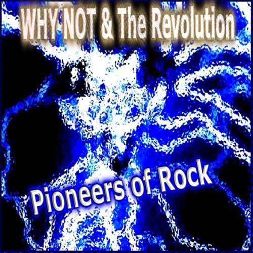 Pioneers of Rock