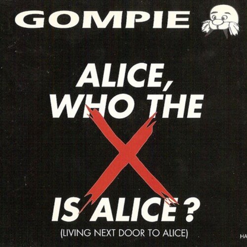 Who The X Is Alice