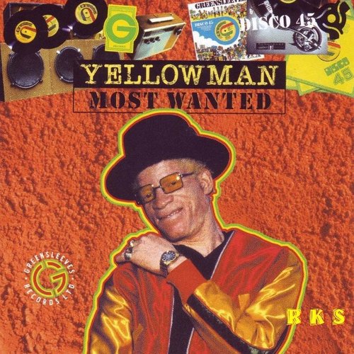 Most Wanted: The Best of King Yellowman