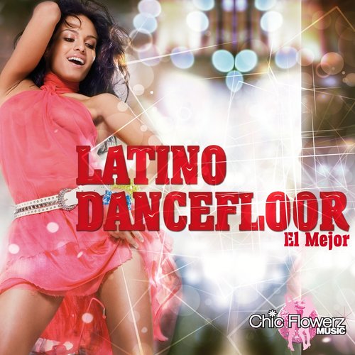 Latino Dancefloor (El Mejor)