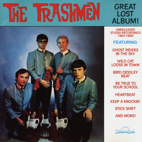 The Great Lost Trashmen Album!