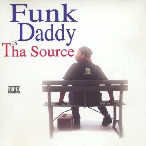 Funk Daddy Is Tha Source
