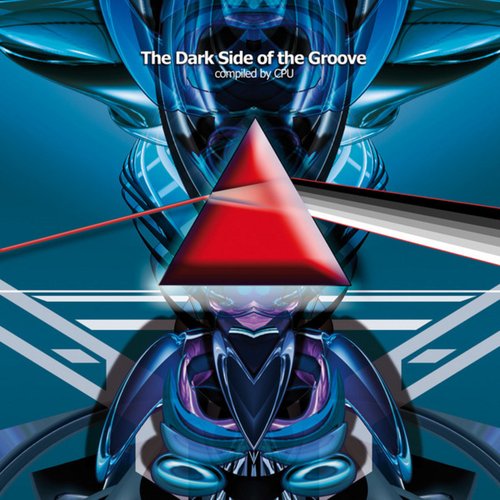 The Dark Side Of The Groove - compiled by CPU