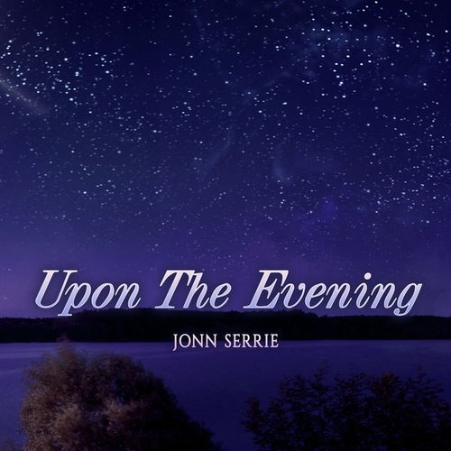 Upon the Evening - Single