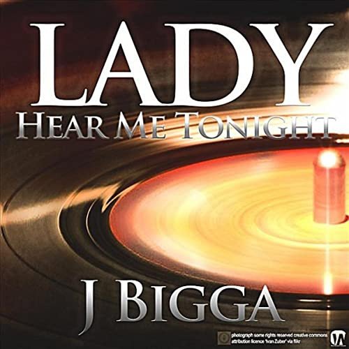 Lady Hear Me Tonight - Single