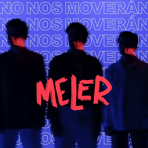 No Nos Moverán - Single