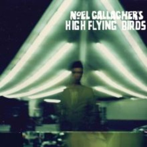 Noel Gallaghers High Flying Birds