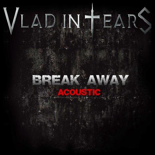 Break Away (Acoustic) - Single
