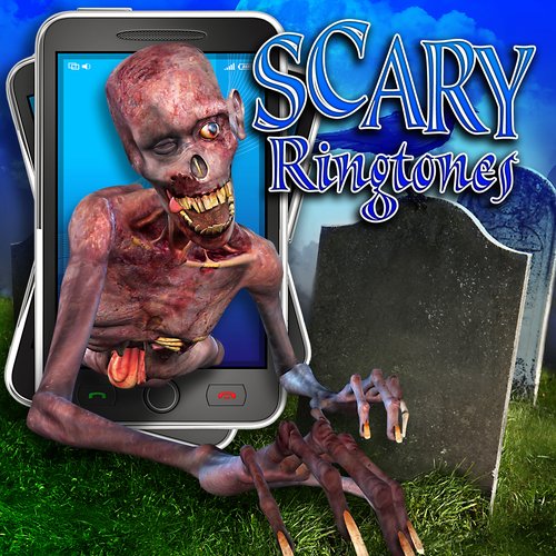 Scary Ringtones